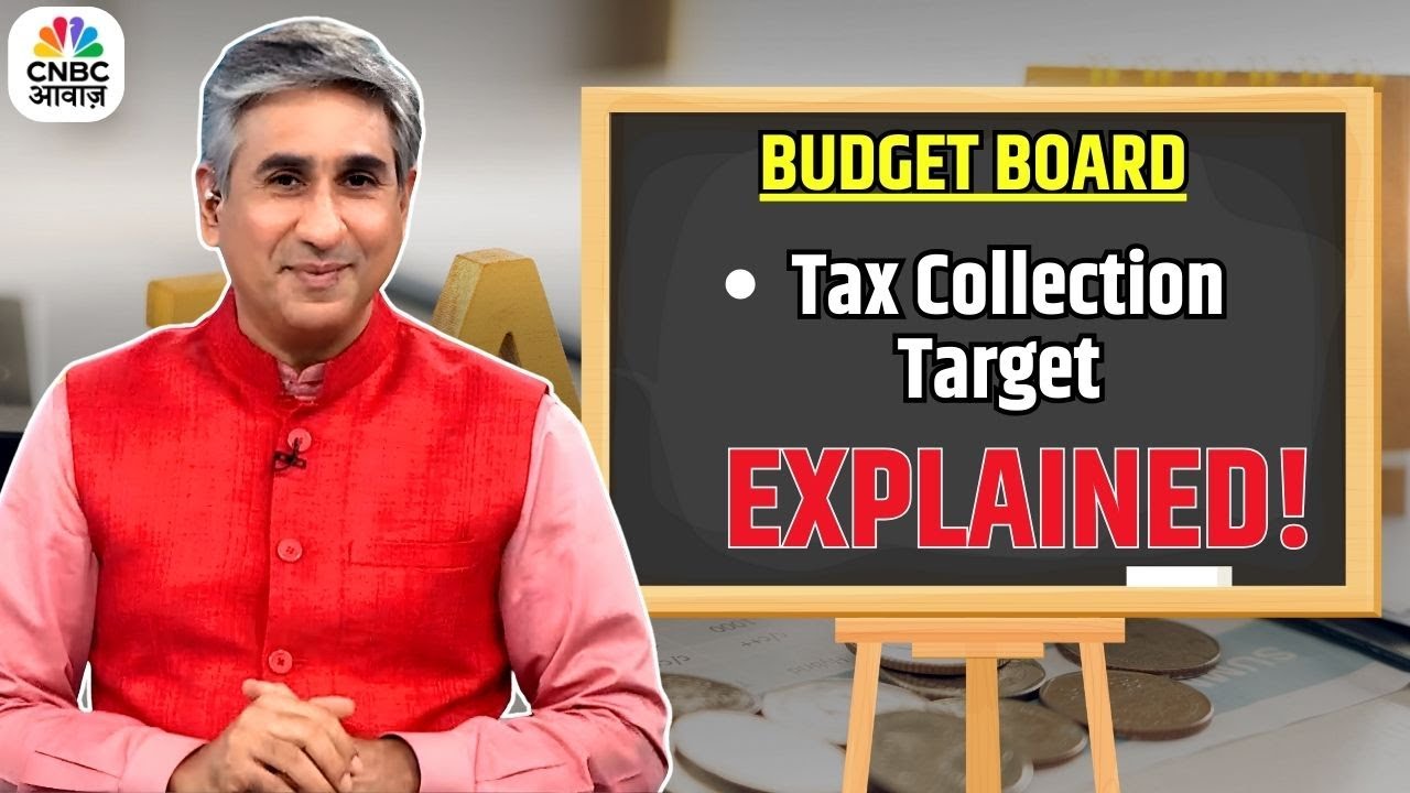 Tax Collection Target Explained | What Budget Numbers Really Mean | Budget Board | Vipin Bhatt