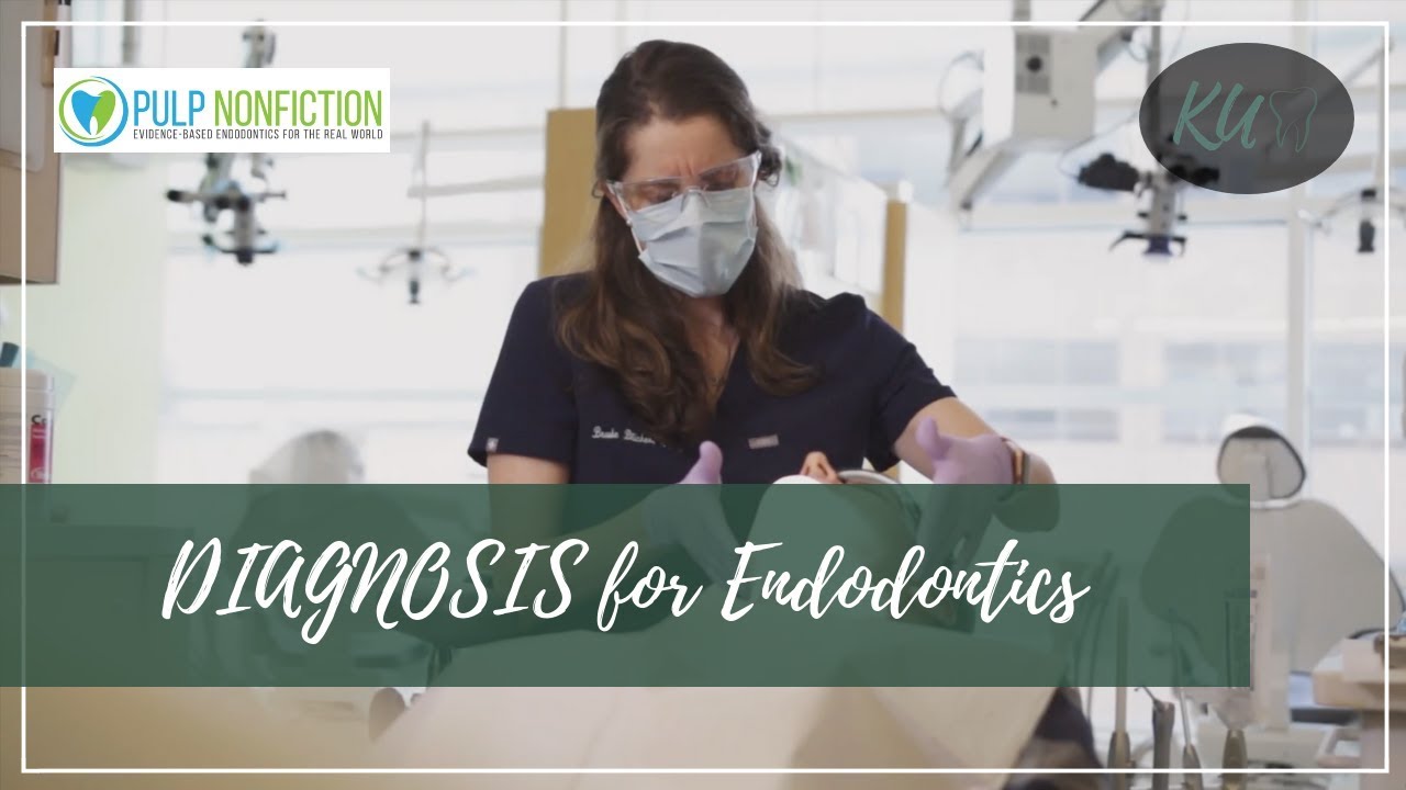 How-to Guide for endodontics DIAGNOSIS