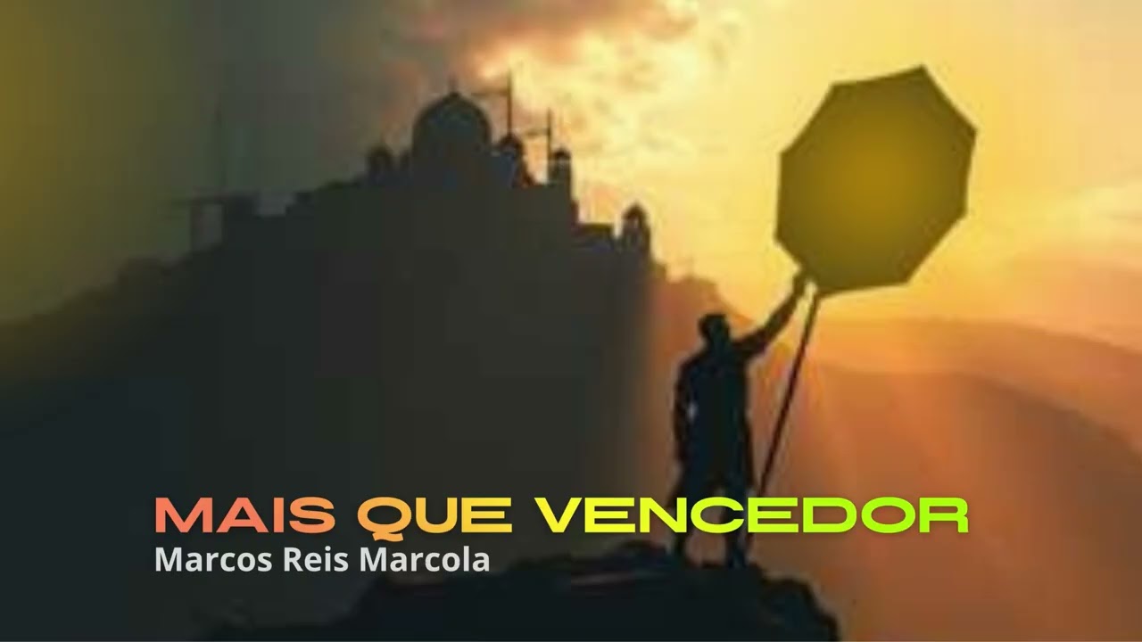 Mais Que Vencedor - Marcos Reis Marcola Letra/Produção Suno