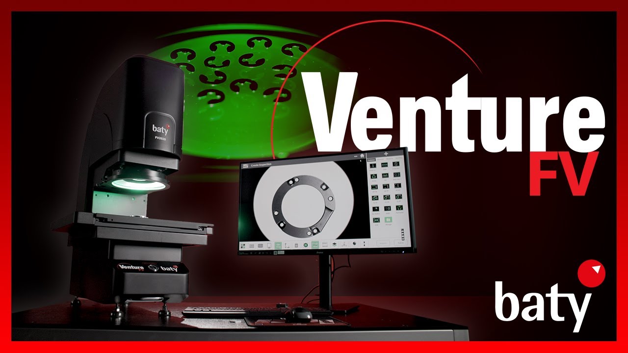 Baty Venture FV | Fast FOV Inspection for Batch Measurement | Bowers Group