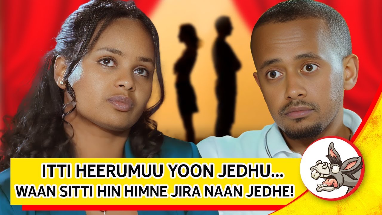 Addaan baanee ji'a 3 keessatti inni nama biraa fudhe... #seenaa Wubirisit Kutaa 2ffaa #DonkeyTube