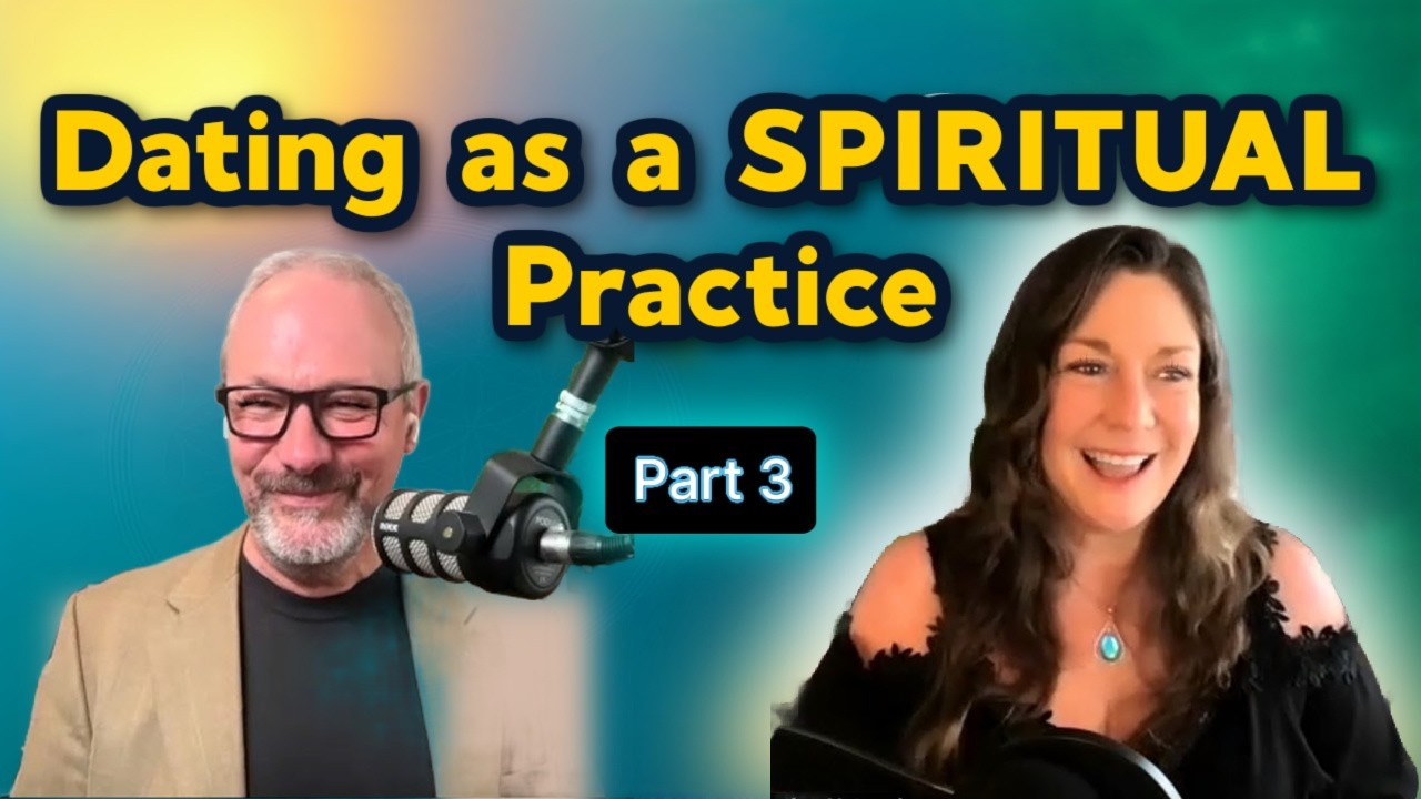 Dating as a Spiritual Practice (Why Swiping Isn’t Working)