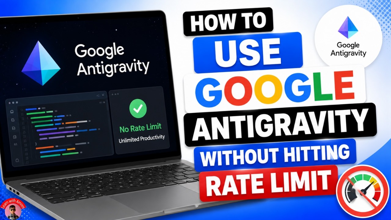 How to Use Google Antigravity Without Hitting Rate Limit
