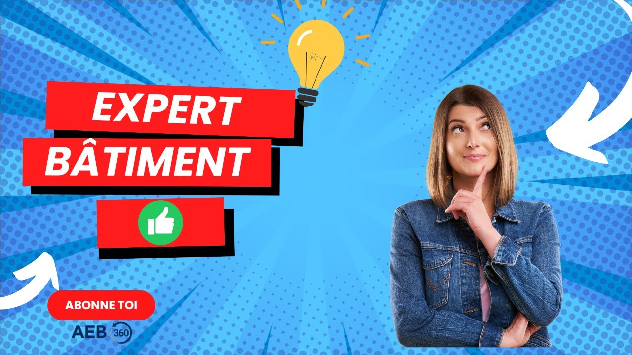 Expert bâtiment : pourquoi faire appel à ce Pro?