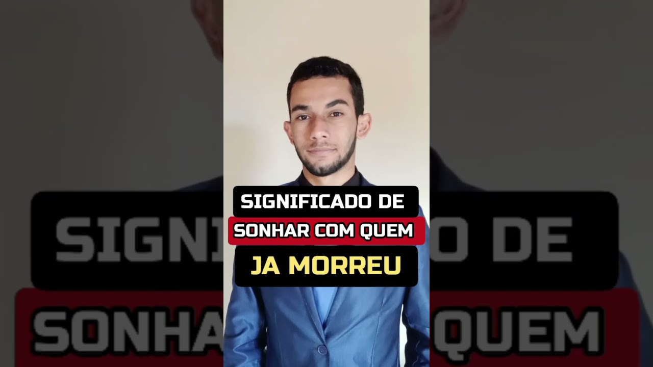 Significados de sonhar com quem j&aacute; morreu. #shorts #youtubeshorts #sonhos #sonho #morreu #viral #fyp