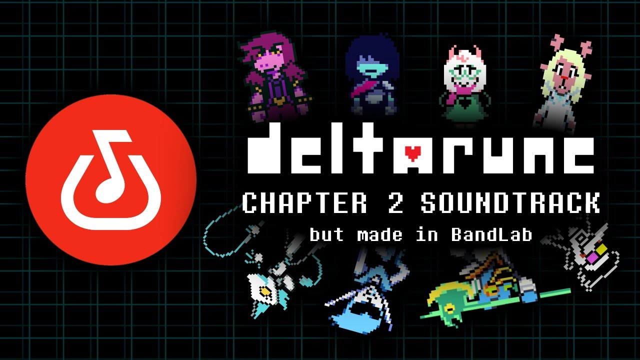 DELTARUNE Chapter 2 OST but made in BandLab