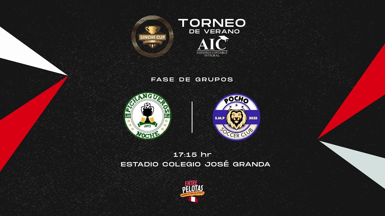SINCHICUP  CAT. LIBRE⚽Pichangueros  🆚 Pocho Soccer Club FECHA 03🏆 VERANO AIC  2026