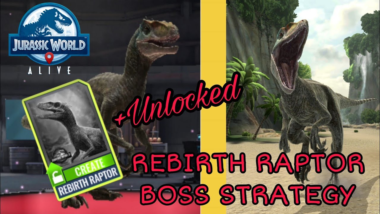 Unlocking Rebirth Raptor!! + Rebirth Raptor Boss Strategy | Jurassic World Alive 
