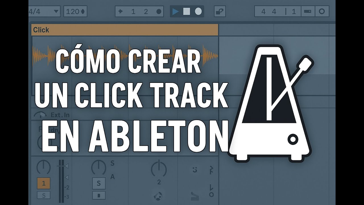 Como crear Click Tracks Personalizados en Ableton
