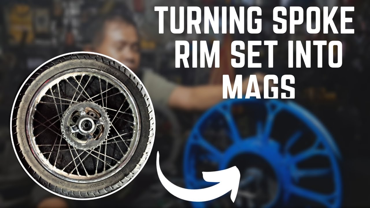Turning Spoke Rim Set into Mags II Tutorial II Step by Step II Kawasaki Barako 175