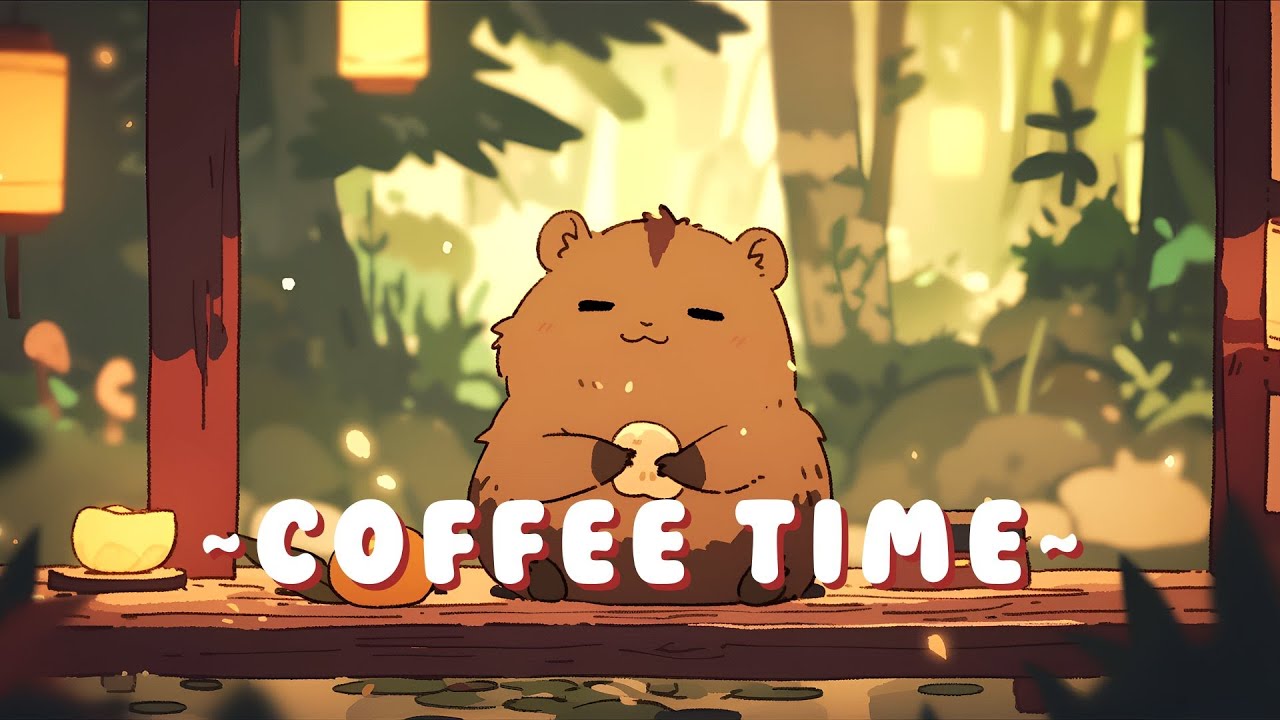 [Long Session] Capybara Chill Radio - Relaxing Music for Work/Study ~ Cozy Atmosphere ~ ✨ | Backg...