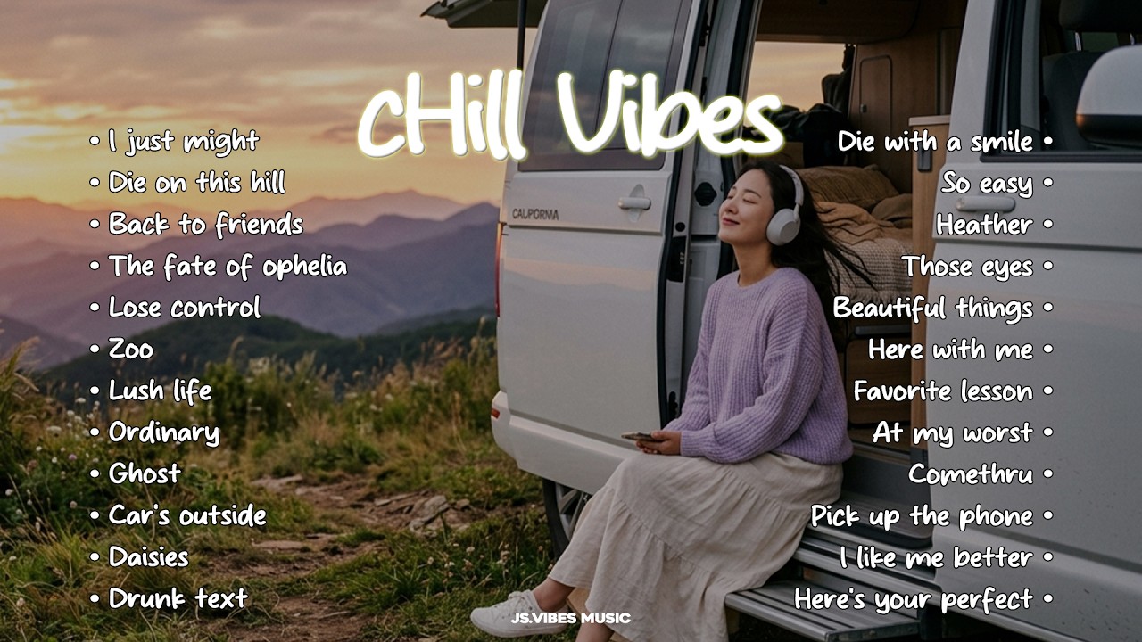 Chill Vibes English Songs 2026😻~ Positive Vibes Music || New English Songs That Hip Deep Viral 2026