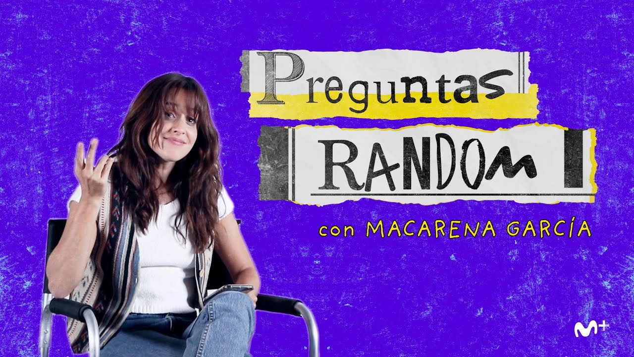 Paraíso: Preguntas random con Macarena García | Movistar +