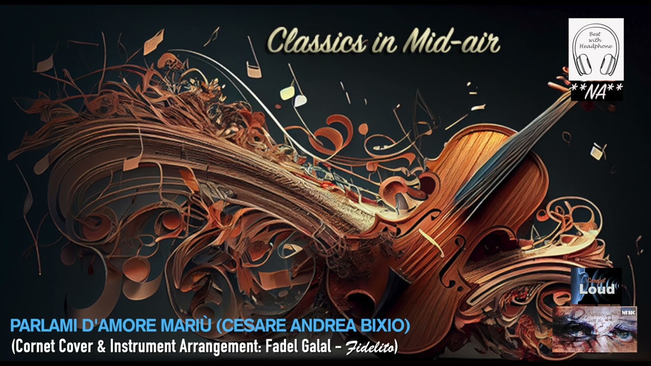 Parlami d'amore Mariù (Cesare Andrea Bixio) - Cornet & Instrument Arrangement