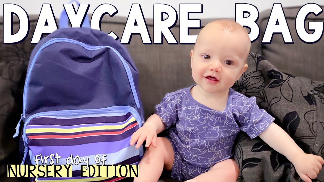 What to pack a bag for my babys first day at daycare