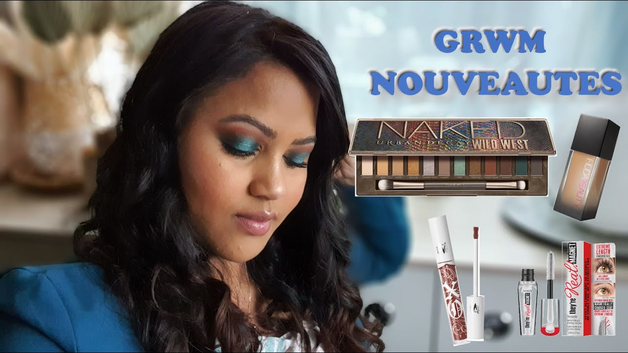 GRWM Nouveautés: Urban Decay, Huda beauty, Benefit, KVD vegan beauty...