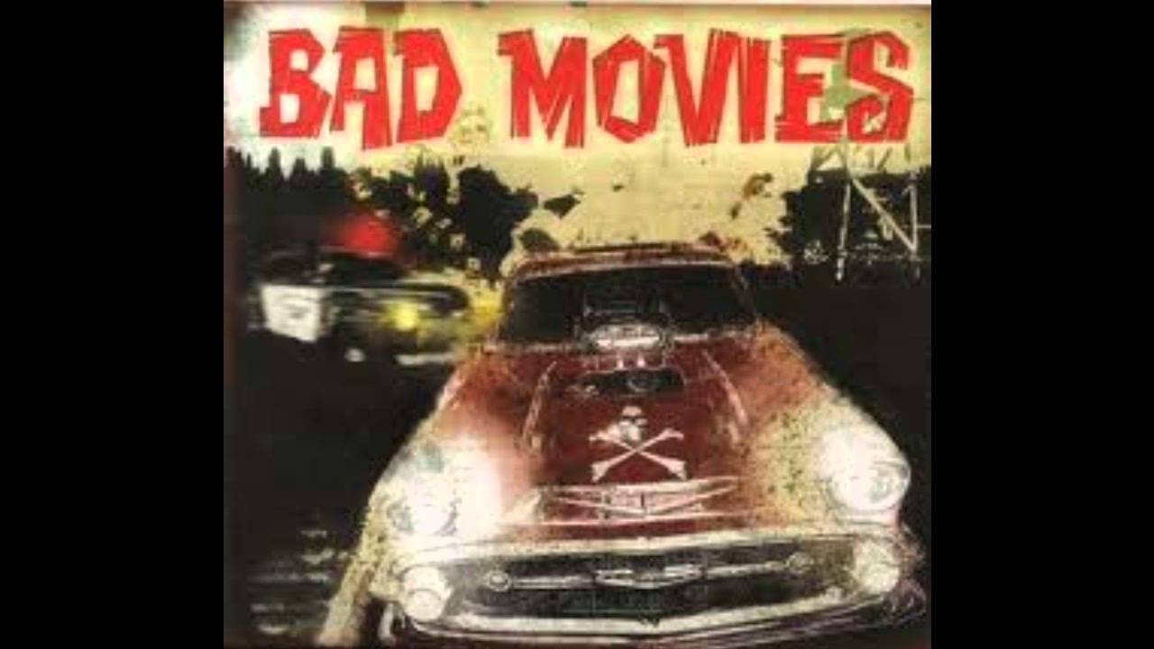 Bad Movies - Salin