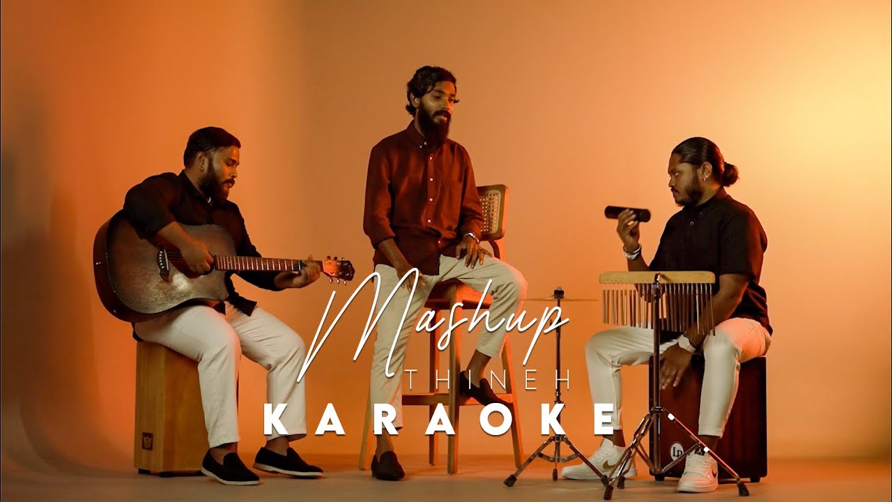 Mashup “Thineh” KARAOKE | The Clio