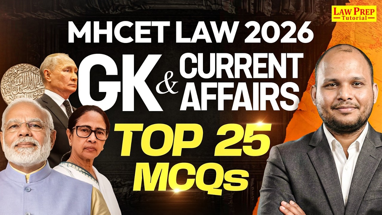 MHCET Law 2026: GK & Current Affiars | Top 25 MCQs | #1 | MHCET Preparation 2026