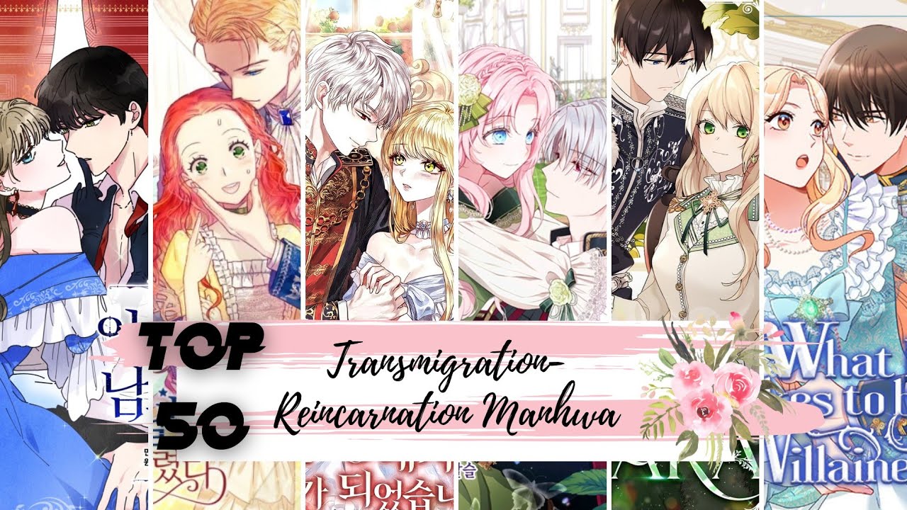 Top Reincarnation Manhwa | TRANSMIGRATION MANHWA | HISTORICAL MANHWA | MANHWA RECOMMENDATIONS