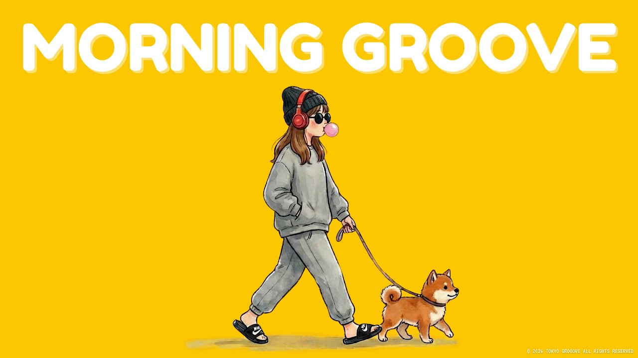 JUST GROOVE | 今日はリラックス、ゆるっとやさしいプレイリスト | COZY & WARM
