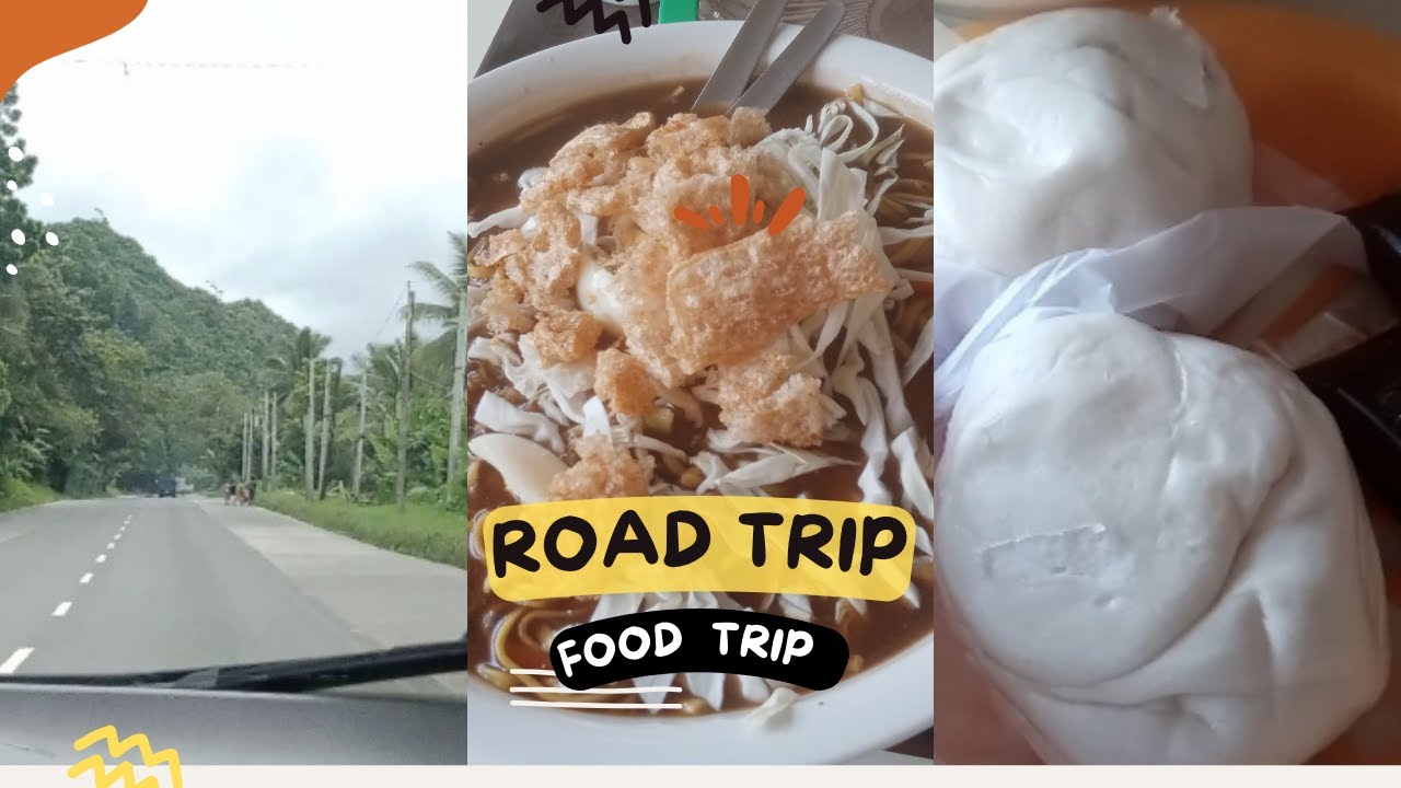 Road Trip  + Food Trip