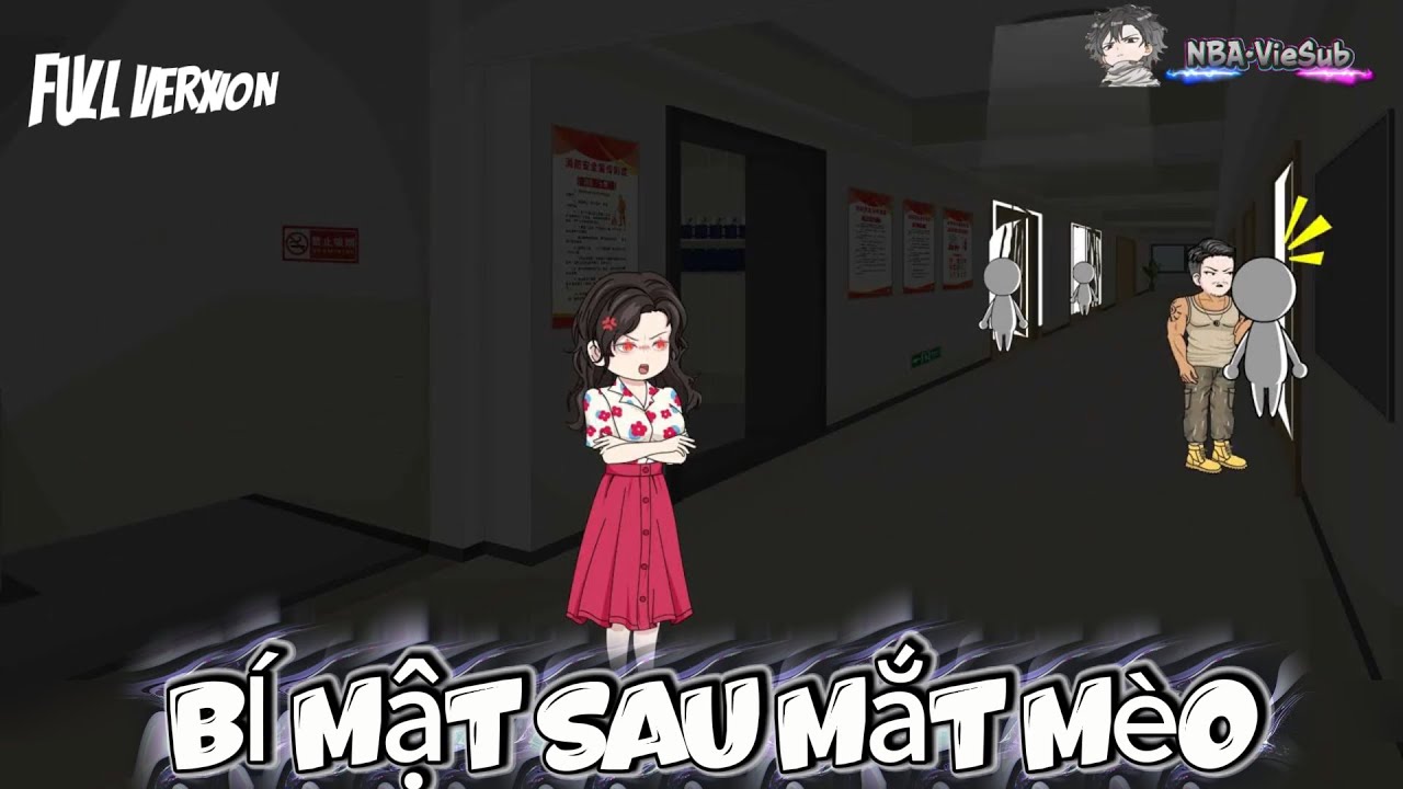 Full Verxion ll   BÍ Mật Sau Mắt Mèo  llNBA•VietSub