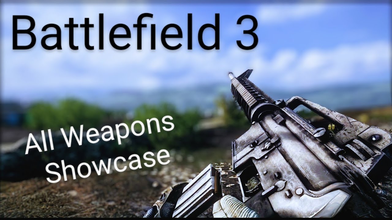 Battlefield 3 Campaign: All Weapons Showcase