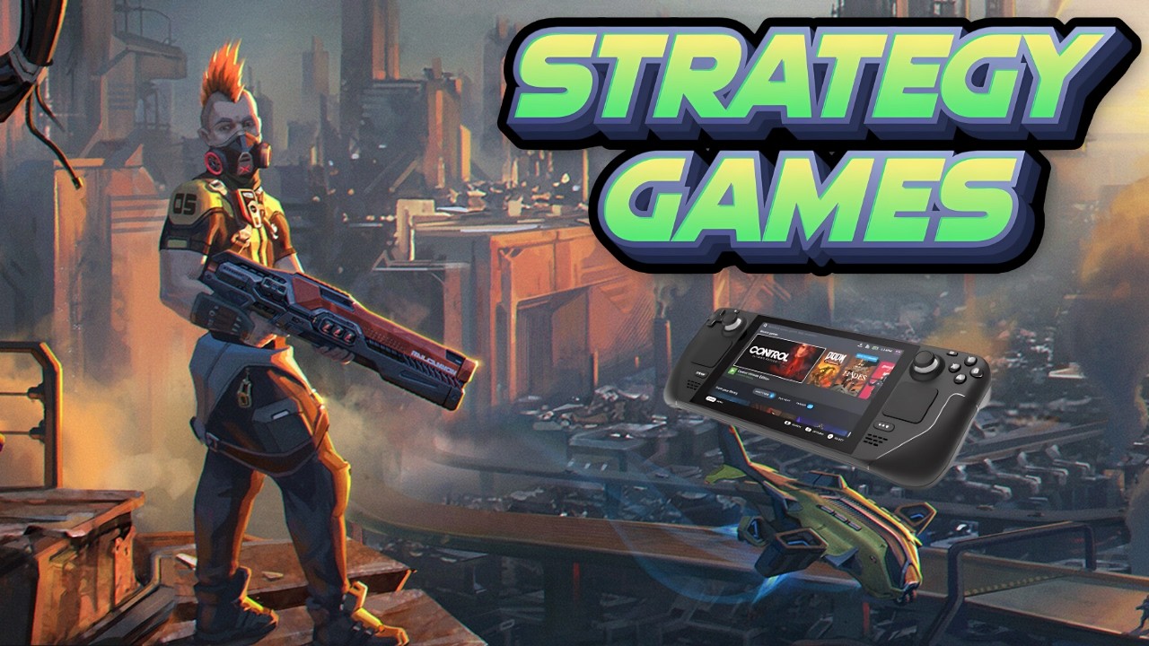 10 Best Strategy Games on Steam Deck 2025