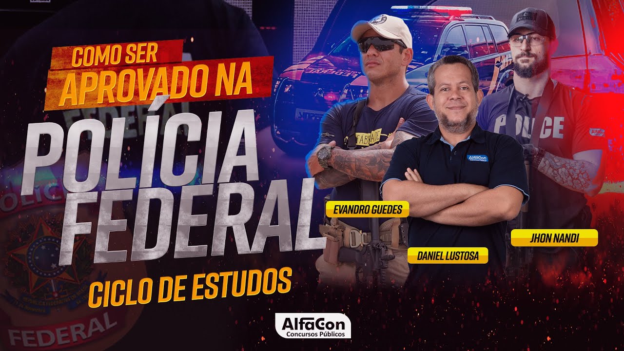 PODCAST - Como ser aprovado na Polícia Federal - Ciclo de Estudos - AlfaCon