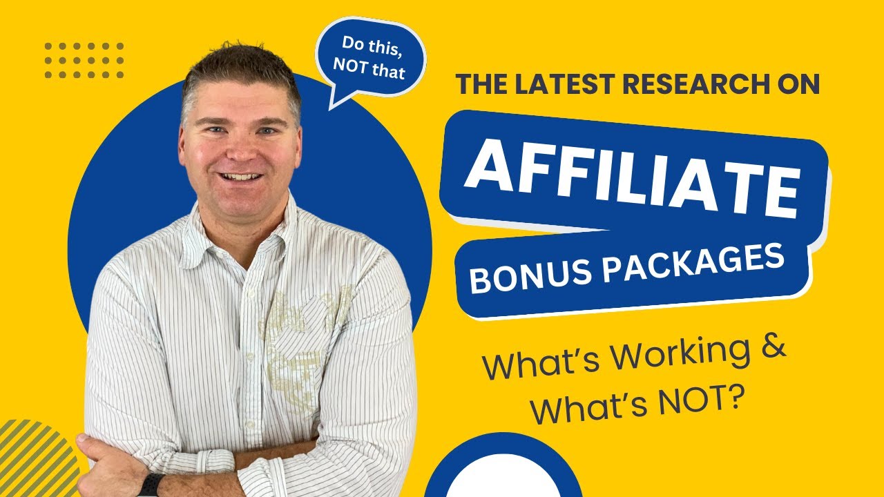 What the Latest Research Says About Affiliate Bonus Packages