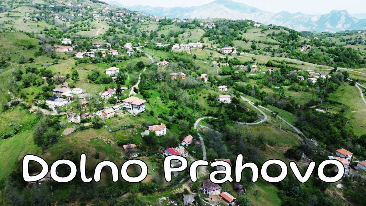 село Долно Прахово - selo Dolno Prahovo