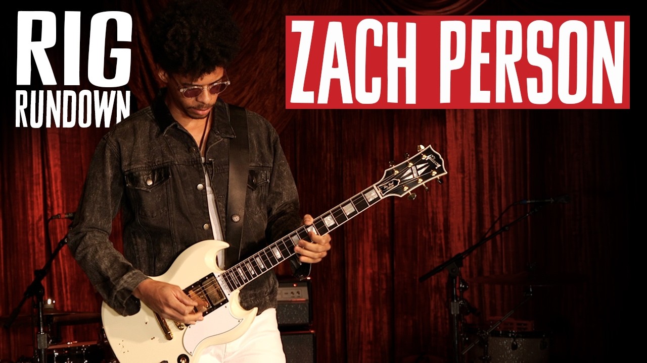 Zach Person Rig Rundown Guitar Gear Tour
