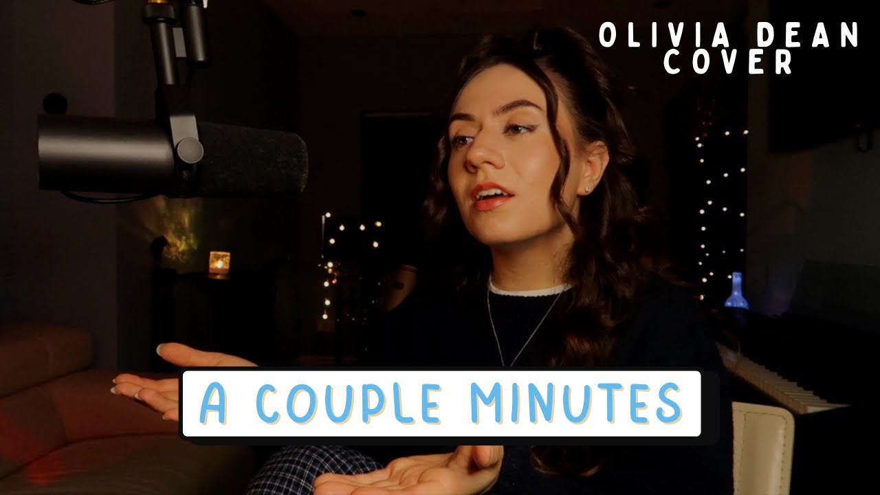 A Couple Minutes - Olivia Dean Cover