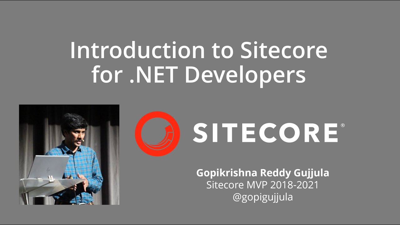 Introduction to Sitecore for  NET developers