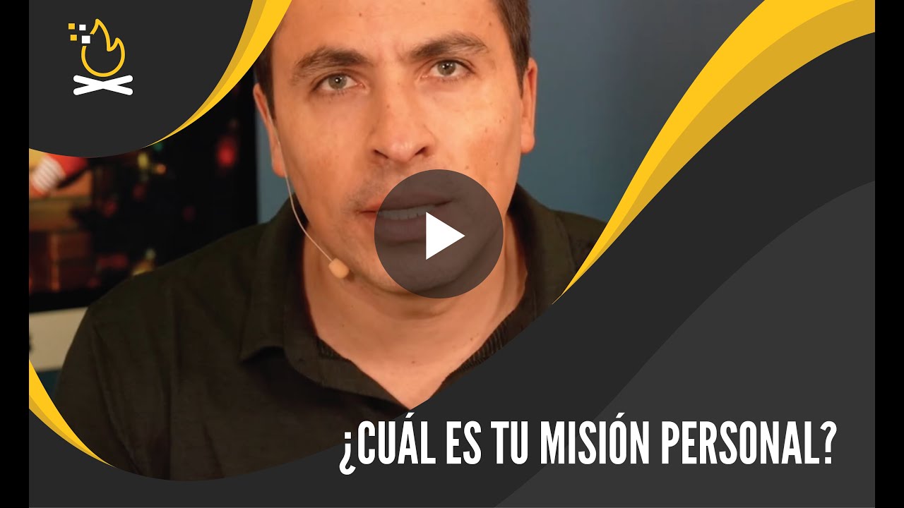 ¿Cuál es tu Misión personal?