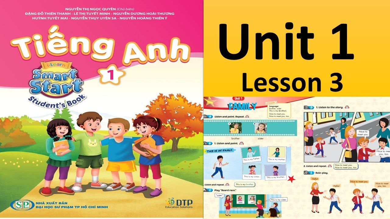 TIẾNG ANH 1- UNIT 1 LESSON 3- I LEAR SMART START 1/ MẸ BO DAY CON TIẾNG ANH SONG NGỮ