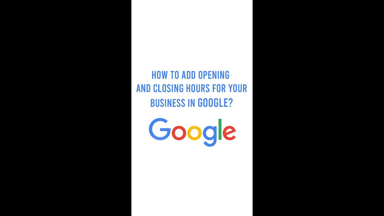 Learn how to add opening and closing hours for your business in Google? #TenJump #ecommercebusiness