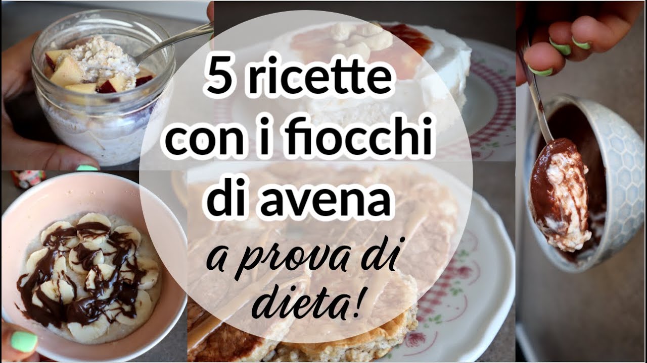 5 RICETTE SANE PER STARE IN FORMA CON I FIOCCHI DI AVENA | colazioni a prova di dieta e golose!