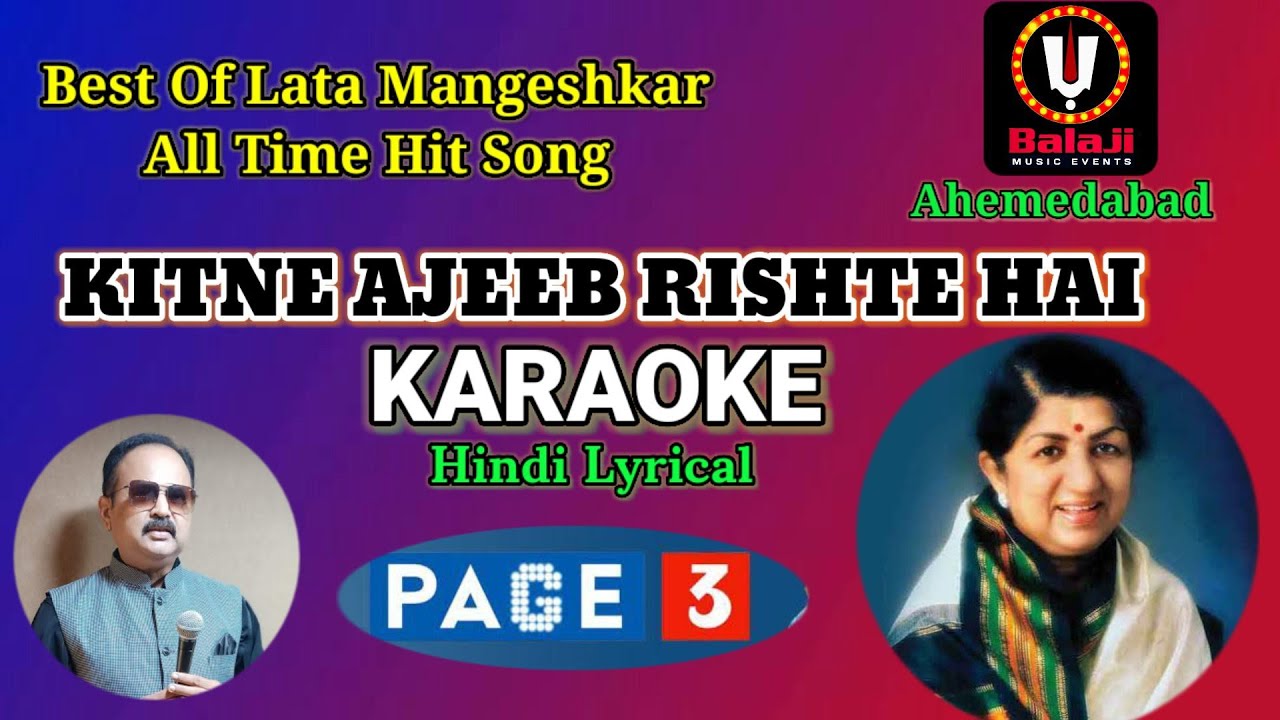 Kitne_Ajeeb_Rishte_Hai_Karaoke  | Hindi Free Karaoke | Lata Mangeshkar | Page 3 @balajimusicevents