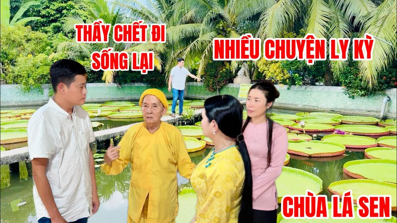 Khương Dừa, Ngọc Huyền thăm CHÙA LÁ SEN, nghe thầy trụ trì kể nhiều chuyện li kì về chùa…