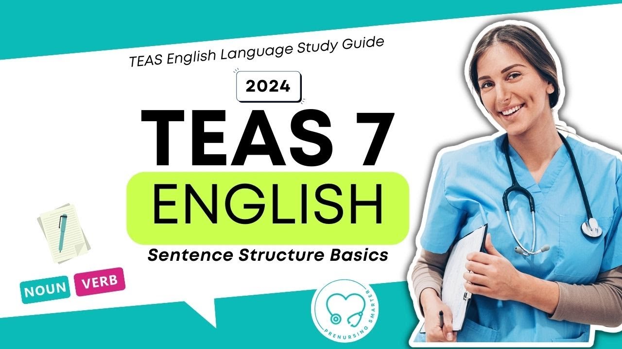TEAS English Language Study Guide: Sentence Structure