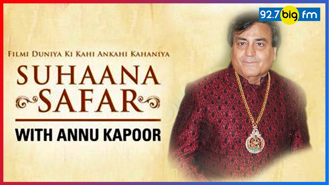 How Narendra Chanchal Got Break In Film Bobby | Suhaana Safar with Annu Kapoor