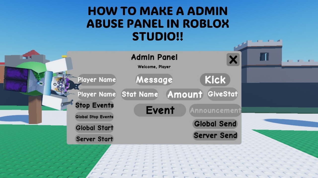 how to make a admin abuse panel in roblox studio! Part 7