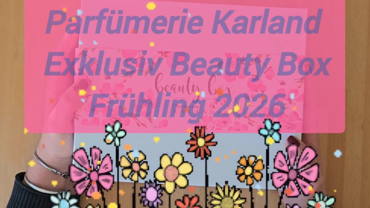 Parf&uuml;merie Karland Exklusiv Beautybox Fr&uuml;hling 2026 