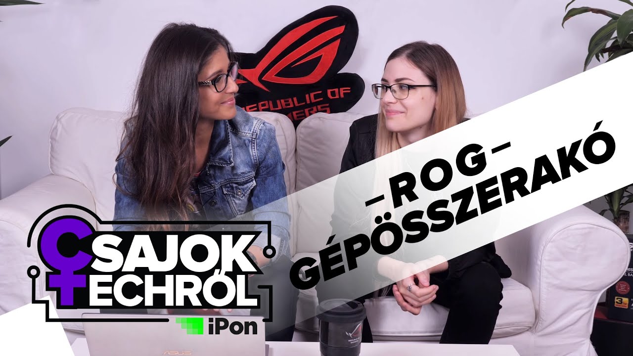 ROG Intel Nvidia Gépösszerakó - Csajok Techről