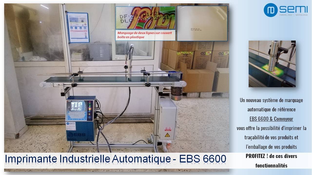 Dateur EBS 6600 à jet d'encre - Imprimante Automatique & convoyeur pour emballages alimentaires
