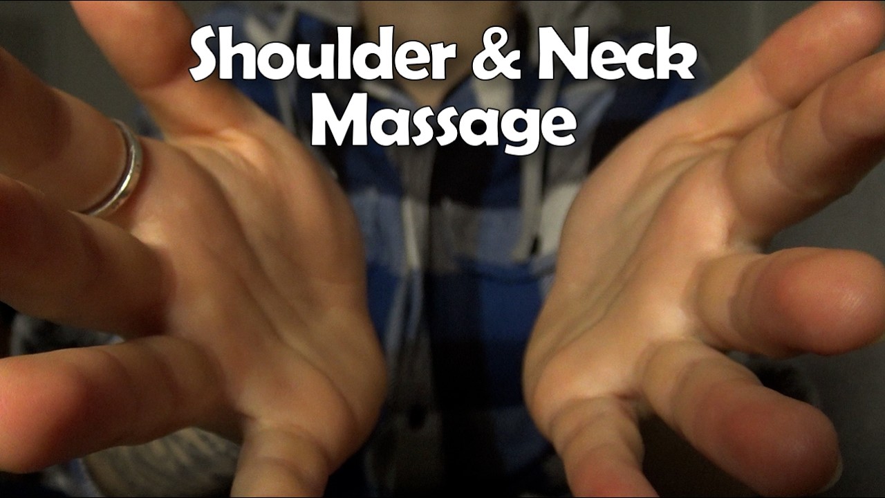 ASMR POV Shoulder and Neck Massage