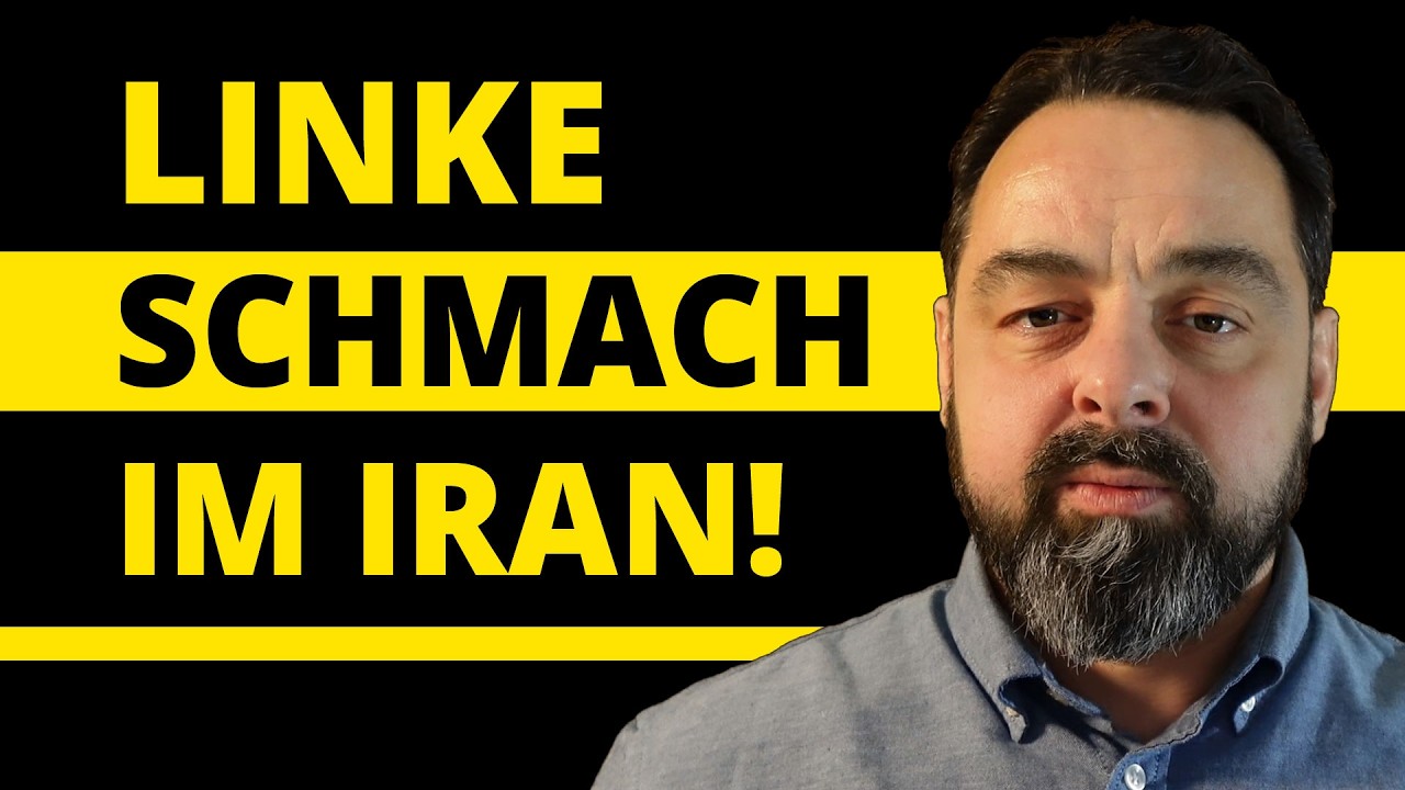 Die linke Schmach im Iran
