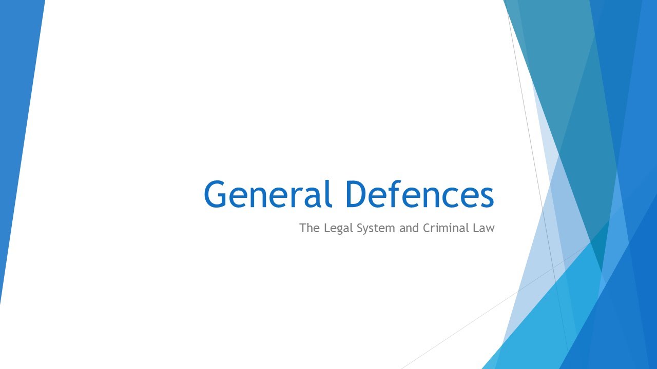 General Defences | OCR A-Level Law